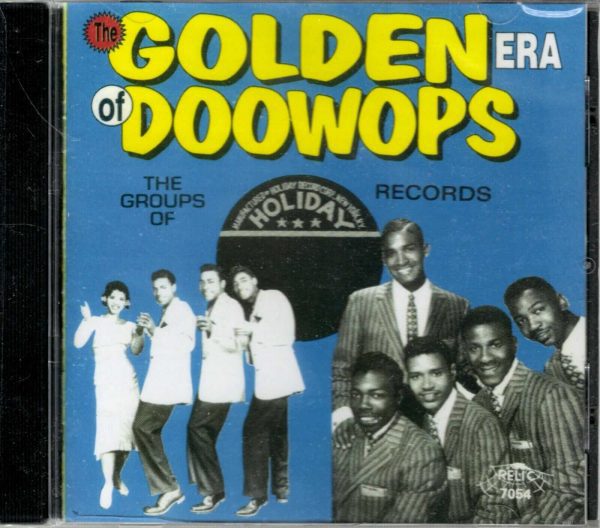 Golden Era Of Doo Wops - Holiday Records - CD