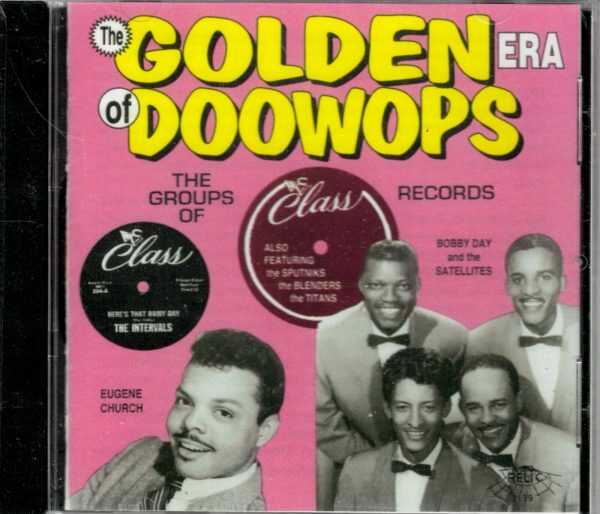 Golden Era of Doowops - Class Records by Various Artists - CD