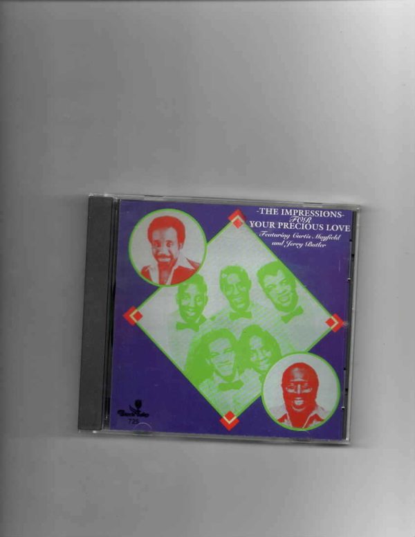 IMPRESSIONS - FOR YOUR PRECIOUS LOVE-CD