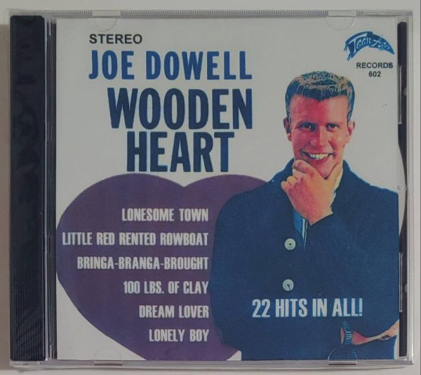 JOE DOWELL - WOODEN HEART   CD BRAND NEW