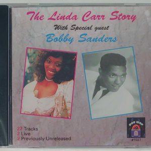 LINDA CARR - STORY - W/SPECIAL GUEST BOBBY SANDERS   CD   BRAND NEW