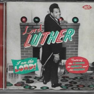 LORD LUTHER CD I AM THE LORD - BRAND NEW