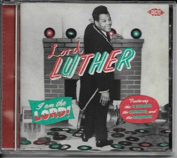 LORD LUTHER CD I AM THE LORD - BRAND NEW