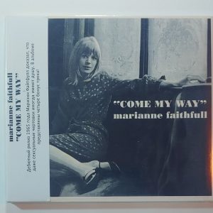 MARIANNE FAITHFULL - COME MY WAY  CD BRAND NEW