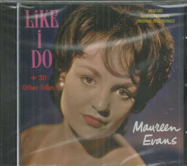MAUREEN EVANS - CD - Like I Do - BRAND NEW