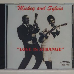 MICKEY AND SYLVIA - LOVE IS STRANGE   CD     BRAND NEW