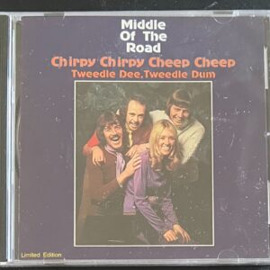 MIDDLE OF THE ROAD - CHIRPY CHIRPY CHEEP CHEEP -CD BRAND NEW