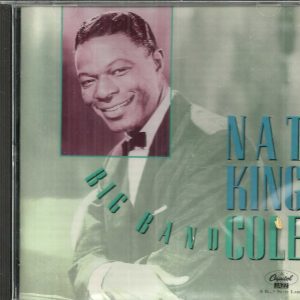 NAT KING COLE CD - Big Band Cole - BRAND NEW