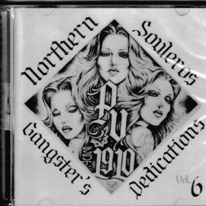NORTHERN SOULEROS GANGSER DEDICATIONS VOL 6 CD - BRAND NEW
