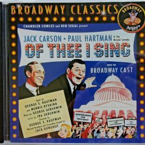 OF THEE I SING - CD - Original Broadway Cast - BRAND NEW