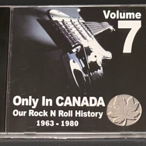 ONLY IN CANADA - VOL 7 = CD BRAND NEW