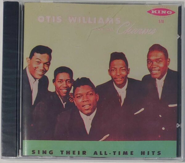 OTIS WILLIAMS & THE CHARMS - SING THEIR ALL TIME HITS   CD  BRAND NEW