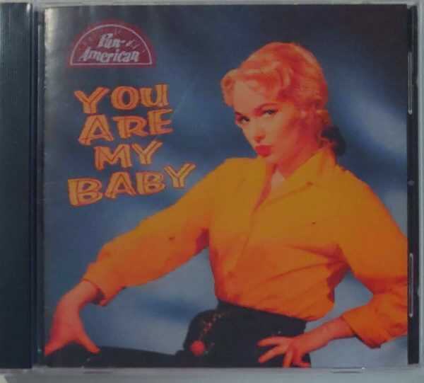 PAN AMERICAN - YOU'RE MY BABY   CD     BRAND NEW