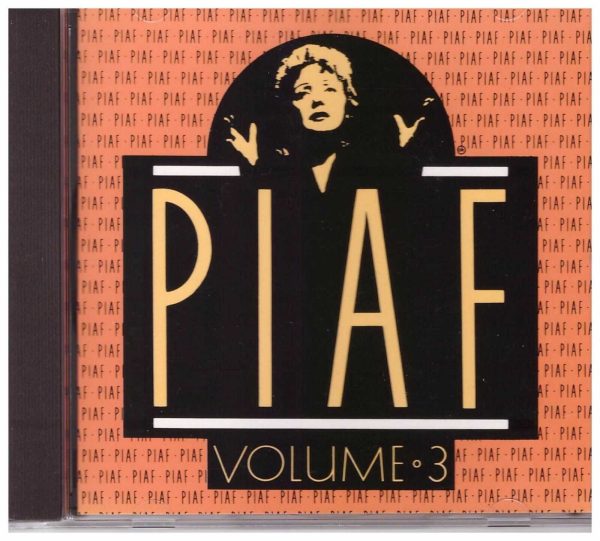 PIAF - CD - Volume 3 -  LIKE NEW