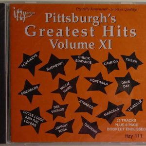 PITTSBURGH'S GREATEST HITS - CD - Volume XI - BRAND NEW