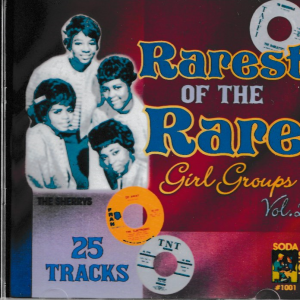 RAREST OF THE RARE GIRL GROUPS - VOL 2 CD BRAND NEW