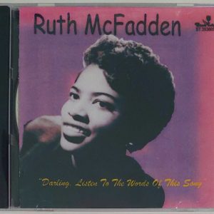 RUTH MCFADDEN - LISTEN TO THE WORDS OF THIS SONG   CD     BRAND NEW