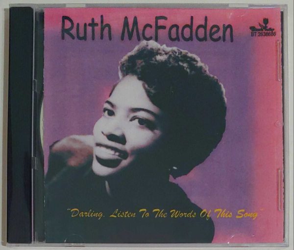 RUTH MCFADDEN - LISTEN TO THE WORDS OF THIS SONG   CD     BRAND NEW