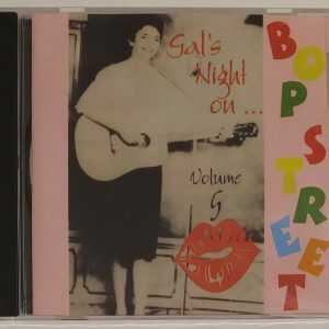 SATURDAY NIGHT ON BOP STREET - VOL 5  GALS NIGHT OUT  CD     BRAND NEW