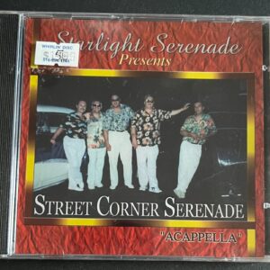 STREET CORNER SERENADE  'ACAPPELLA" - CD BRAND NEW