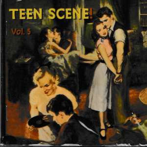 TEEN SCENE VOL 5 CD - BRAND NEW