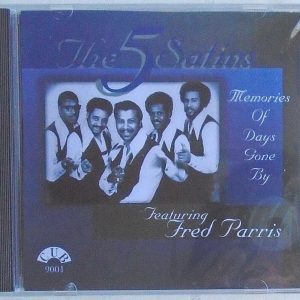 THE 5 SATINS - CD - Memories Of Days Gone By - BRAND NEW
