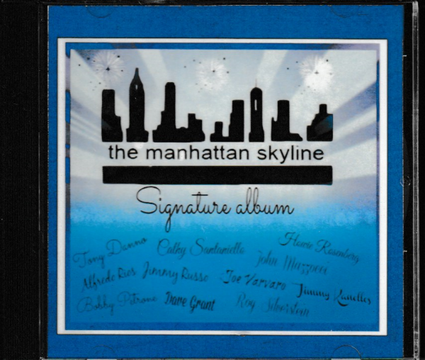 THE MANHATTAN SKYLINE CD SIGNATURE ALBUM - BRAND NEW
