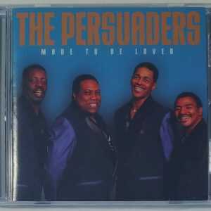 THE PERSUADERS - MADE TO BE LOVED   CD     BRAND NEW