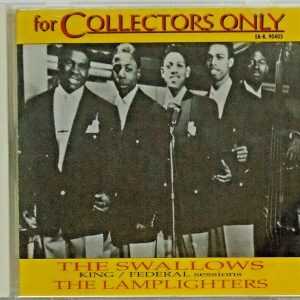 THE SWALLOWS AND THE LAMPLIGHTERS - CD - King/Federal Sessions - LIKE NEW