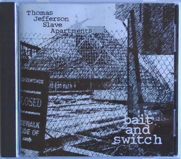 THOMAS JEFFERSON SLAVE APARTMENTS - CD - Baith And Switch - LIKE NEW