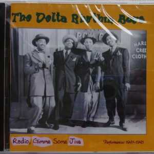 The DELTA RHYTHM BOYS - CD - Radio, Gimme Some Jive - BRAND NEW