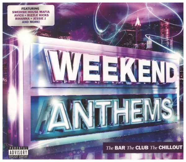 Weekend Anthems  CD - 3 Disc Set   Brand New