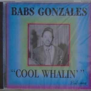 BABS GONZALES - CD - Cool Whalen - BRAND NEW