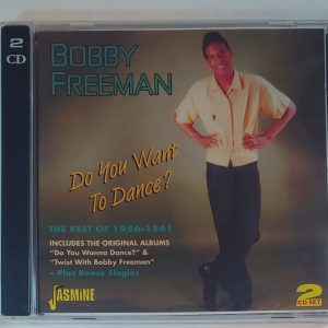 BOBBY FREEMAN - DO YOU WANT TO DANCE  CD BRAND NEW