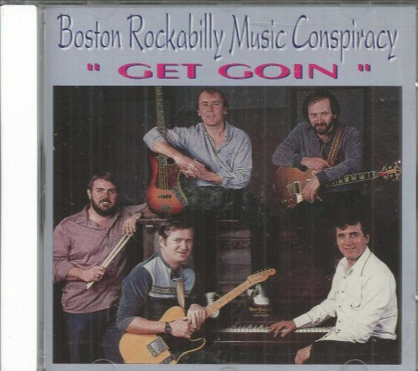 BOSTON ROCKABILLY MUSIC CO. CD - GET GOIN'  Brand New   Eagle Label