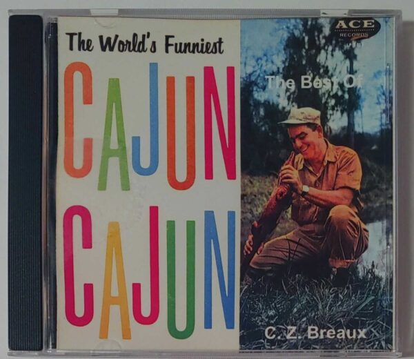 CAJUN CAJUN - BEST OF C.Z.BREAUX   CD   BRAND NEW