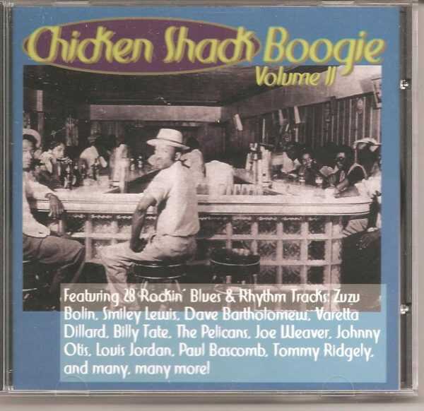 CHICKEN SHACK BOOGIE - CD - Volume ll - BRAND NEW