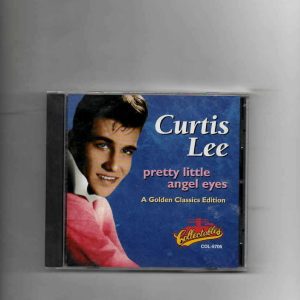 CURTIS LEE - PRETTY LITTLE ANGEL EYES A GOLDEN CLASSIC EDITION-BRAND NEW CD