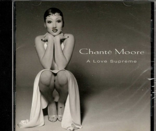 Chante' Moore - A Love Supreme - CD - Brand New