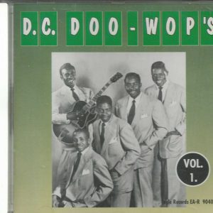 D.C. DOO WOP'S - CD - Vol. 1 - BRAND NEW