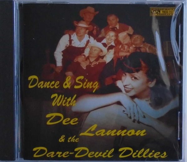 DEE LANNON & THE DARE-DEVIL DILLIES -  Dance & Sing With - CD - BRAND NEW