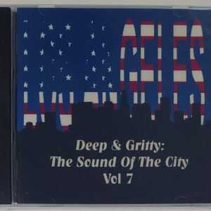 DEEP AND GRITTY - SOUND OF THE CITY VOL 7  L.A PT 1   CD  BRAND NEW