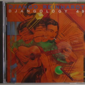 DJANGO REINHARDT - CD - Djangology 49  - BRAND NEW