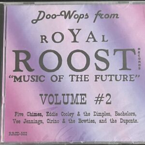 DOO - WOPS FROM ROYAL ROOST "MUSIC OF THE FUTURE"  - VOL 2 - CD BRAND NEW