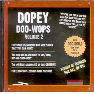 DOPEY DOO-WOPS - CD -  Volume 2 - BRAND NEW