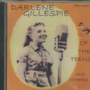 Darlene Gillespie - And Other Teen Tunes - CD