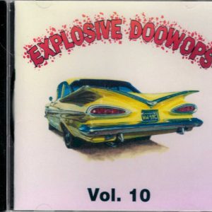 Explosive Doo Wops 10 / Various by Various Artists - CD