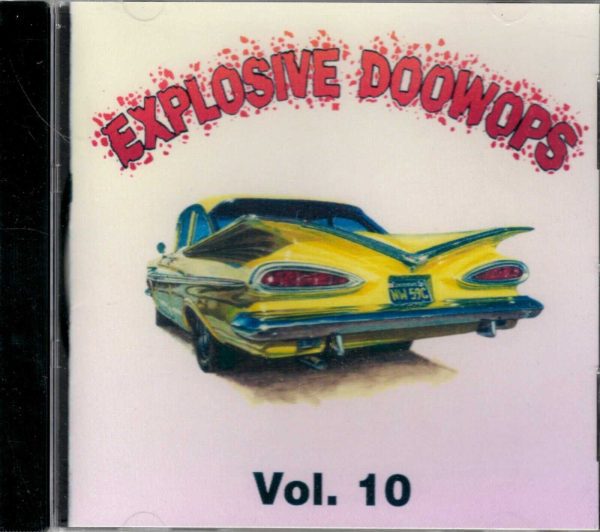 Explosive Doo Wops 10 / Various by Various Artists - CD