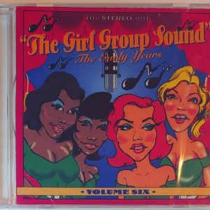 GIRL GROUP SOUND - VOL 6  (ORIG ED)   CD BRAND NEW