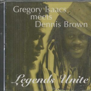 GREGORY ISAACS MEETS DENNIS BROWN - Legends Unite - BRAND NEW - CD